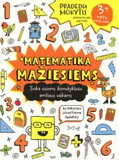 Matematika mažiesiems. Namų darbai – vieni juokai