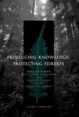 Producing Knowledge, Protecting Forests