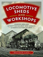 Locomotive Sheds and Workshops