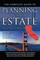 The Complete Guide to Planning Your Estate in California
