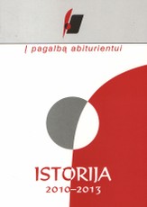 Į pagalbą abiturientui. Istorija 2010–2013 m.