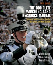 The Complete Marching Band Resource Manual