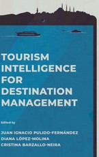 Tourism Intelligence for Destination Management