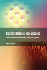 Gigantic Challenges, Nano Solutions