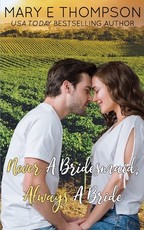Never A Bridesmaid, Always A Bride