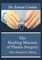 Cronin M. D., E: Healing Mission of Plastic Surgery