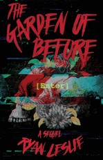 The Garden of Before