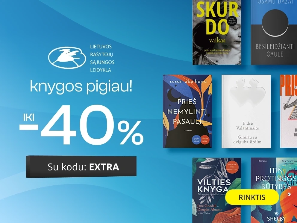 LEIDYKLOS LIETUVOS RAŠYTOJŲ SĄJUNGA KNYGOS - extra nuolaidos iki -40%!