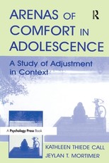 Arenas of Comfort in Adolescence