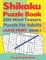 Shikaku Puzzle Book - 200 Mind Teasers Puzzle For Adults - Large Print - Book 1