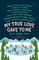 My True Love Gave to Me