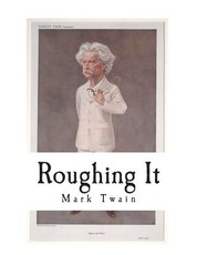 Roughing It