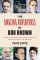 Amazing Adventures of Bob Brown