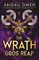 The Wrath Gods Reap
