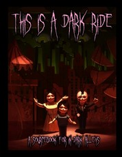 This is a Dark Ride