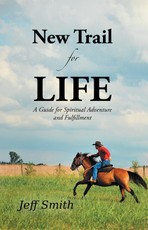 Smith, J: New Trail for Life