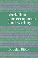 Variation across Speech and Writing