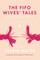 The FIFO Wives' Tales