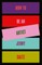How to Be an Artist