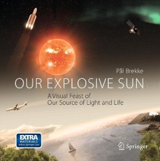 Our Explosive Sun