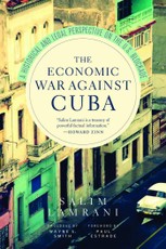 The Economic War Against Cuba