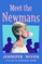 Meet the Newmans