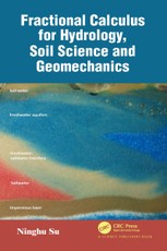 Fractional Calculus for Hydrology, Soil Science and Geomechanics