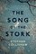 Song of the Stork: a story of love, hope and survival