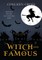 Witch and Famous