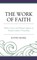 The Work of Faith