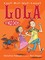 Last-But-Not-Least Lola and the Wild Chicken