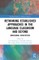 Rethinking Established Approaches in the Language Classroom and Beyond