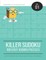 Killer Sudoku - 180 Easy Sudoku Puzzles