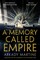 A Memory Called Empire