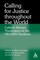 Calling for Justice Throughout the World