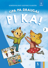 OPA PA draugai PI KA! Plakatai. II dalis