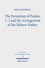 The Formation of Psalms 1-3 and the Arrangement of the Hebrew Psalter