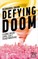 Defying Doom
