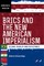 BRICS and the New American Imperialism