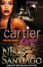 Cartier Cartel - Part 3
