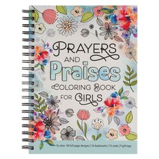 Prayers & Praises for Girls Coloring Book (Spiral)