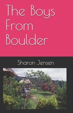 The Boys From Boulder