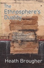 The Ethnosphere's Duality