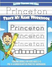 Princeton Letter Tracing for Kids Trace my Name Workbook