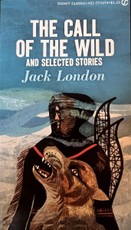 The Call of the Wild and selected stories