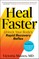 Heal Faster
