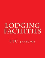 Lodging Facilities UFC 4-720-01