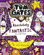 Tom Gates 05 is Absolutely Fantastic (at some things)