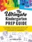The Ultimate Kindergarten Prep Guide
