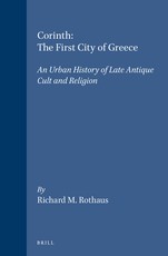 Corinth: The First City of Greece